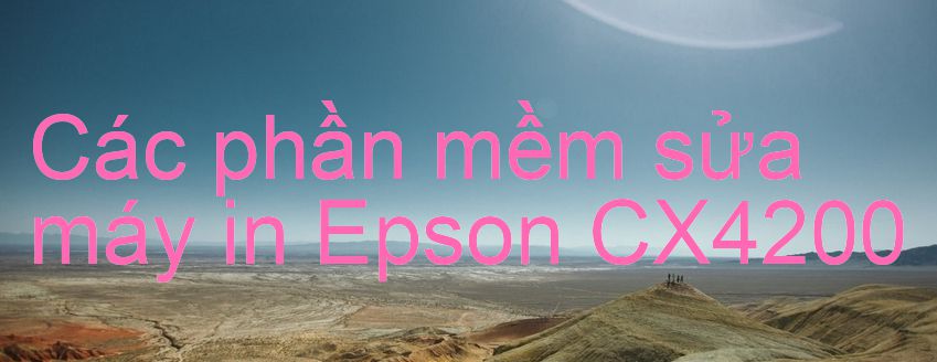 phần mềm sửa máy in Epson CX4200