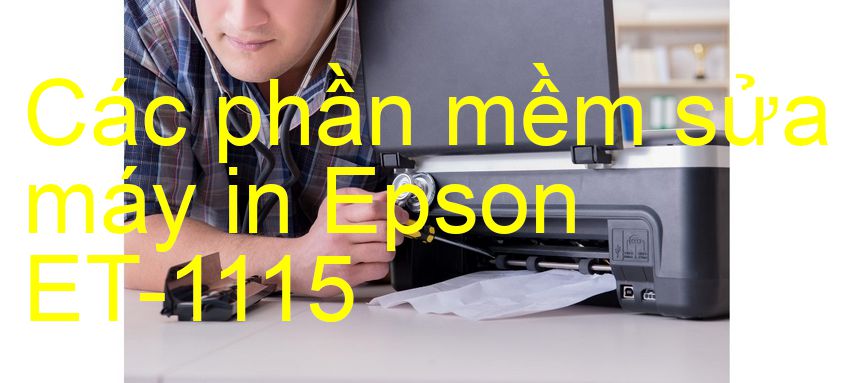 phần mềm sửa máy in Epson ET-1115