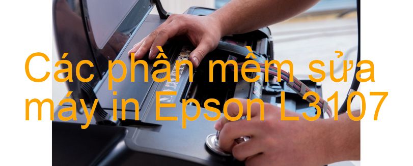 phần mềm sửa máy in Epson L3107