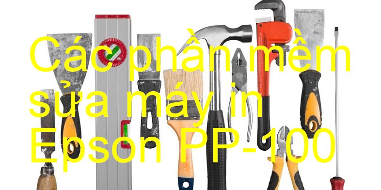 phần mềm sửa máy in Epson PP-100