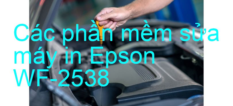 phần mềm sửa máy in Epson WF-2538