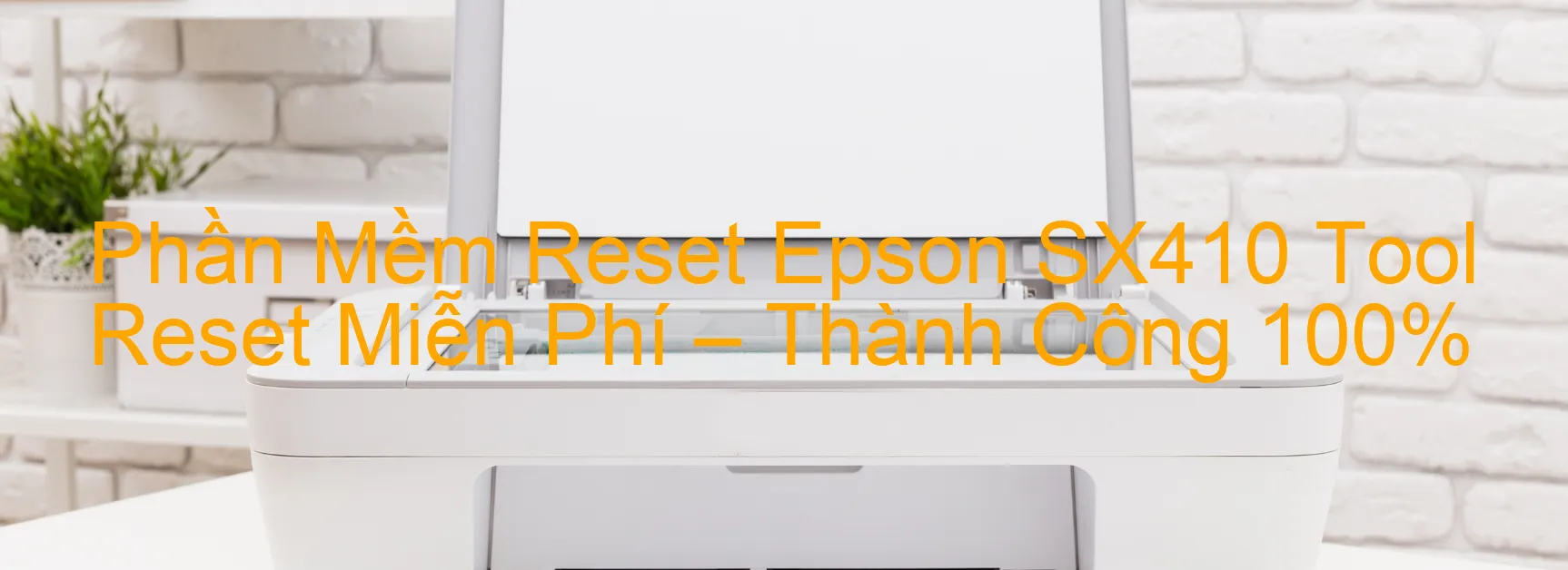 reset máy in Epson SX410