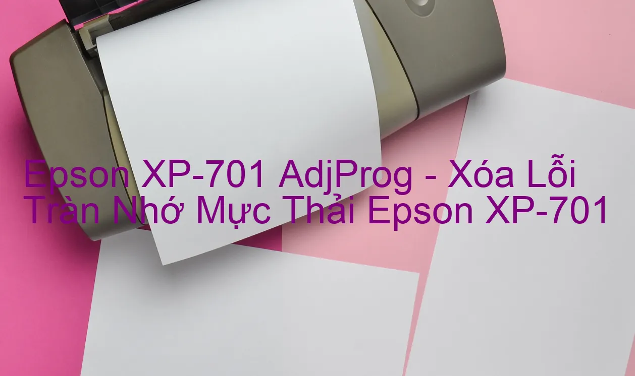reset XP-701
