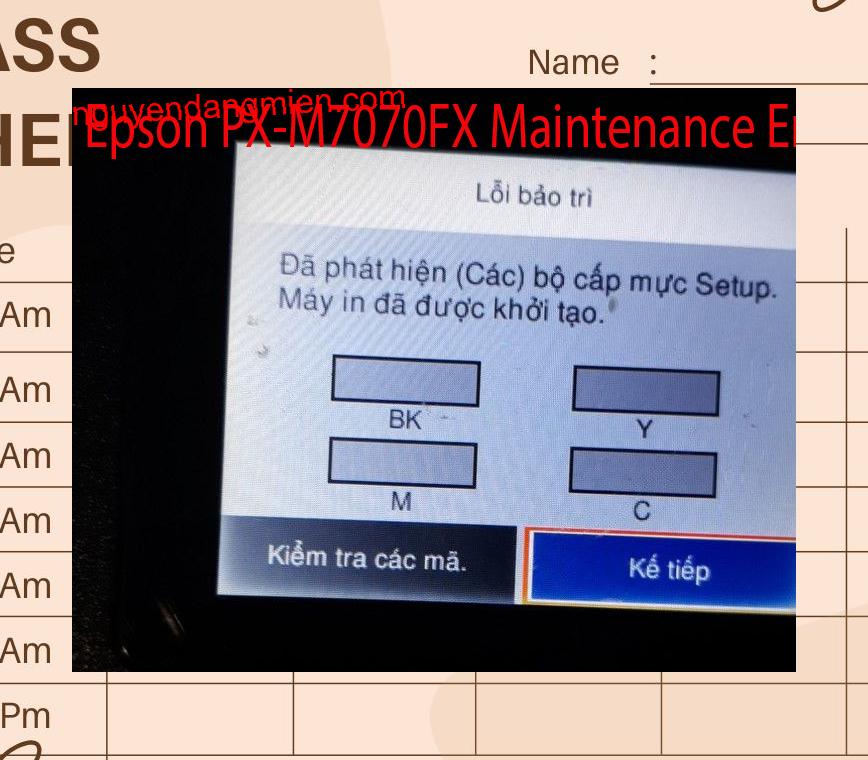 Epson PX-M7070FX Lỗi Bảo Trì: Đã phát hiện (Các) bộ cấp mực Setup. Máy in đã được khởi tạo.